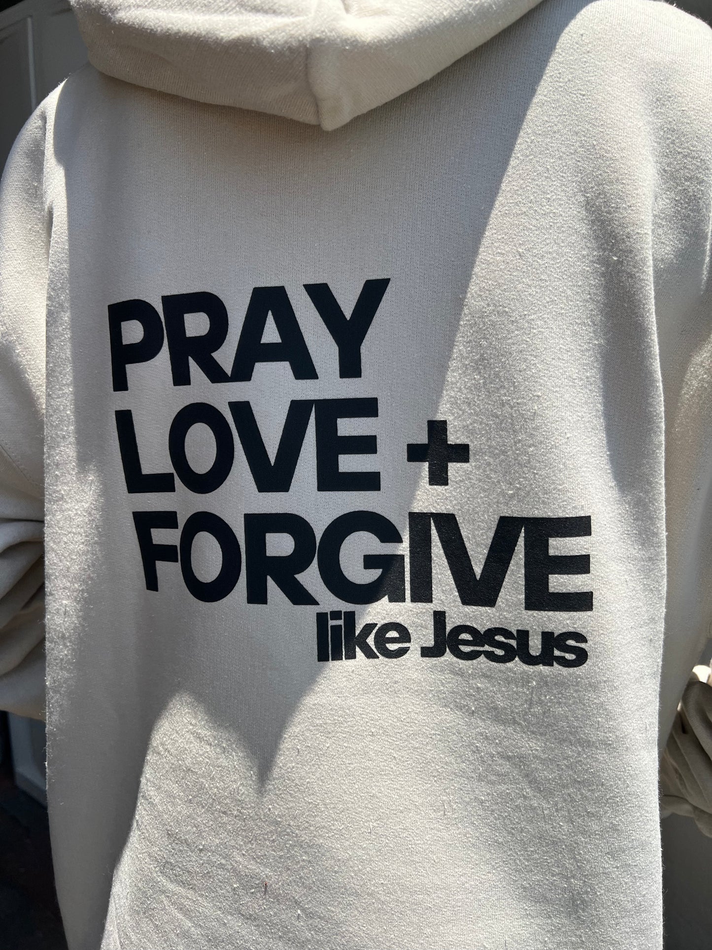 Pray, Love, Forgive Pullover Hoodie