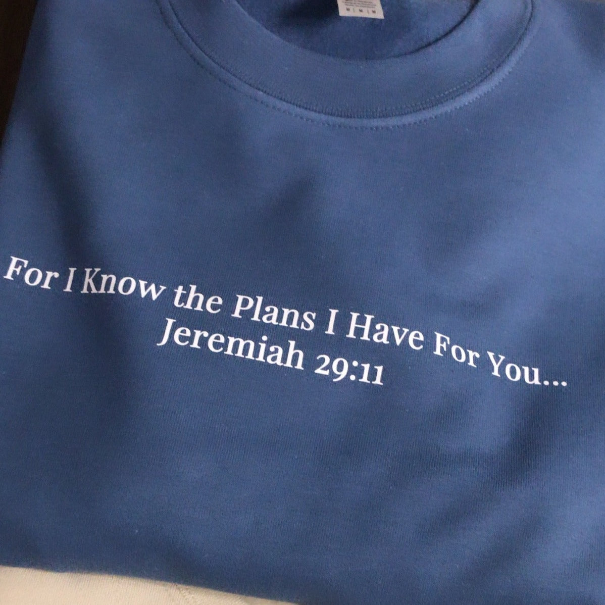 "For I Know the Plans I Have For You... Jeremiah 29:11 " Unisex Fleece Crewneck